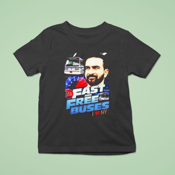 Fast And Free Buses T Shirt