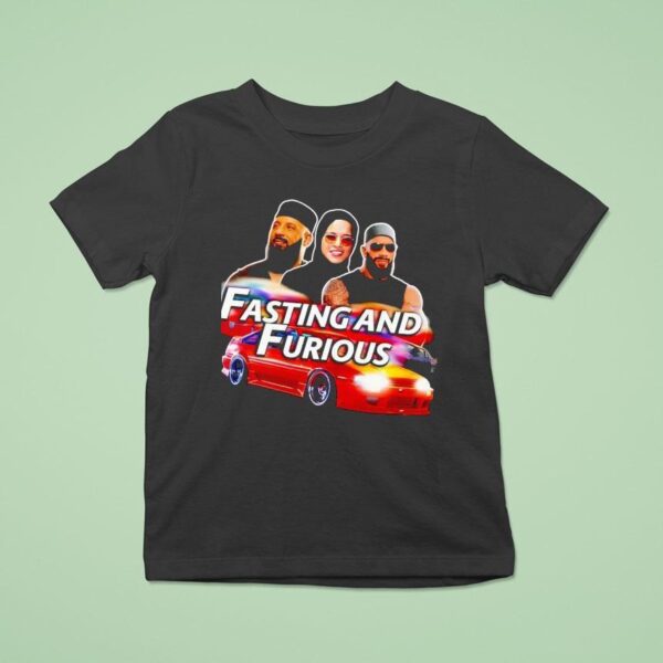 Fasting And Furious T Shirt