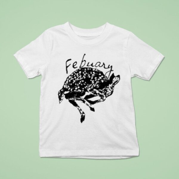 Febuary Fawn T Shirt