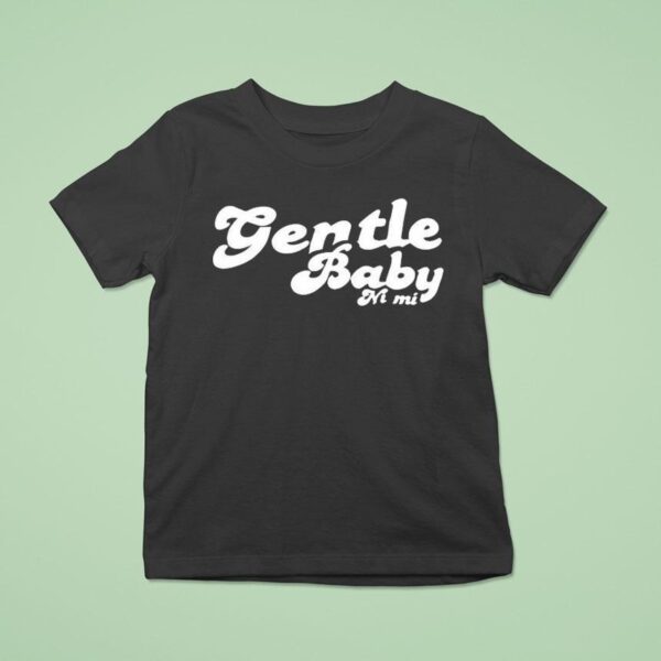 Fimi Wearing Gentle Baby Ni Mi T Shirt
