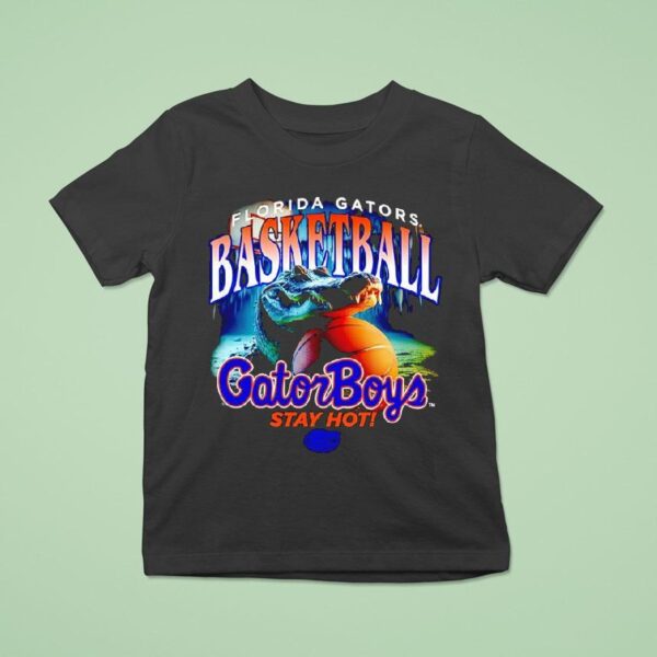 Florida Gators Basketball Gator Boys Stay Ho T Shirt