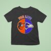 For Life Baltimore Ravens And Baltimor Orioles Circle Logos T Shirt