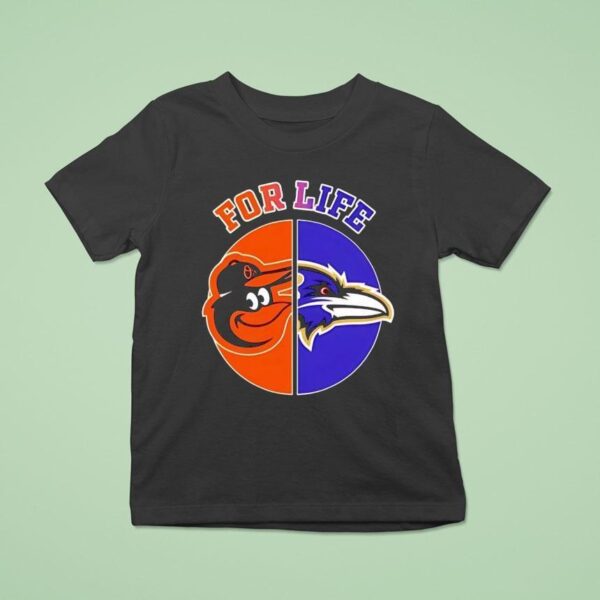 For Life Baltimore Ravens And Baltimor Orioles Circle Logos T Shirt