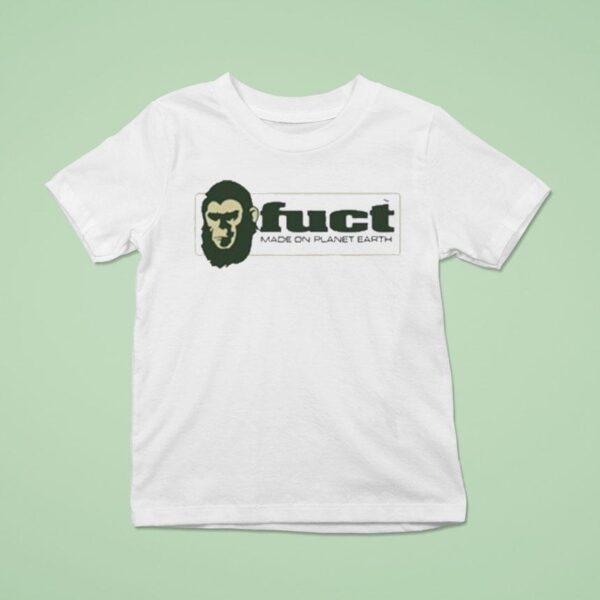 Fuct Made On Planet Earth T Shirt