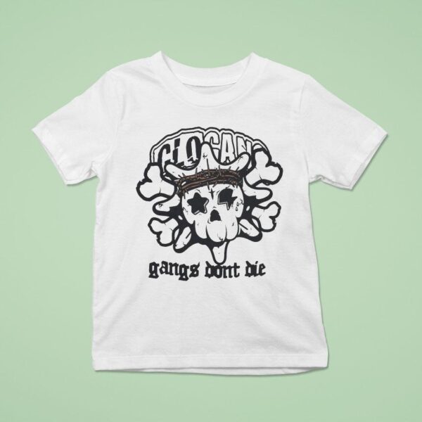 Glo Gang Worldwide Gangs Don T Die T Shirt