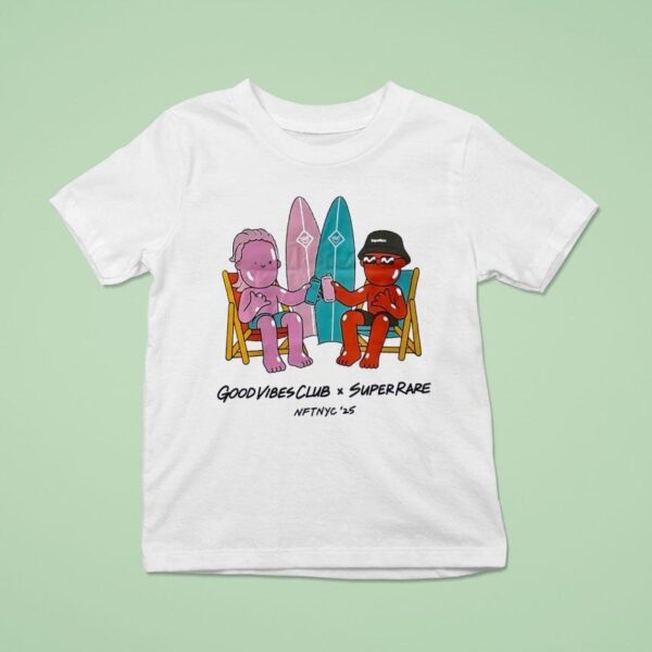Good Vibes Club X Superrare T Shirt