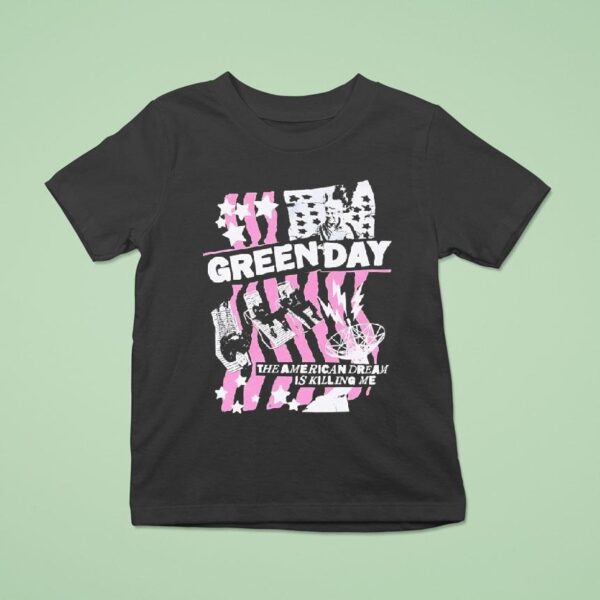 Greenday The American Dream Is Killing Me T Shirt