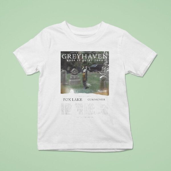 Greyhaven Keep It Quiet Us Tour Cities List Start In New York Ny On November Th At Mercury Lounge T Shirt