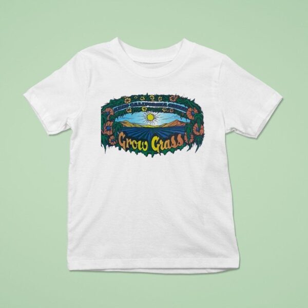 Grow Grass Keep California Green T Shirt