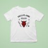 Hellflame Club T Shirt