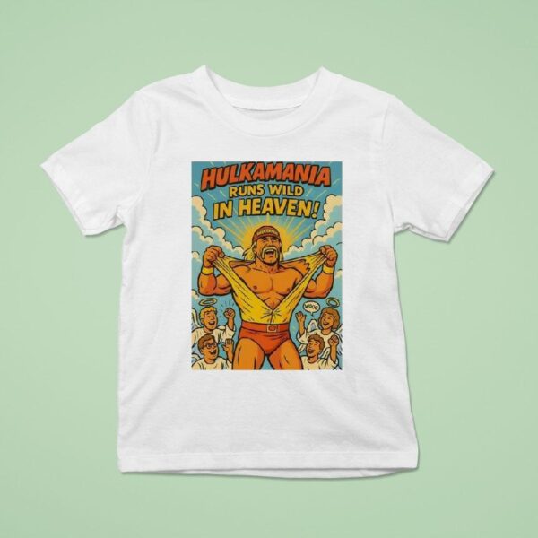 Hulk Hogan Hulkamania Runs Wild In Heaven T Shirt
