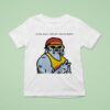 Hulk Hogan Say Your Prayers Take Your Vitamins Brother T Shirt