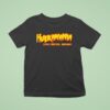 Hulkamania Live Forever Brother New T Shirt