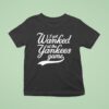 I Got Wanked At The Yankees Game T Shirt