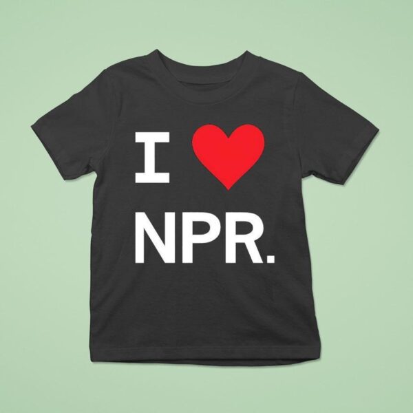 I Heart Npr T Shirt