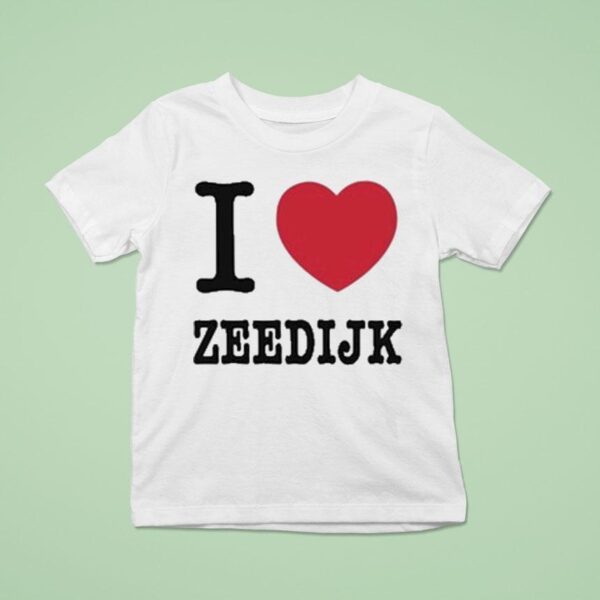 I Love Zeedijk T Shirt