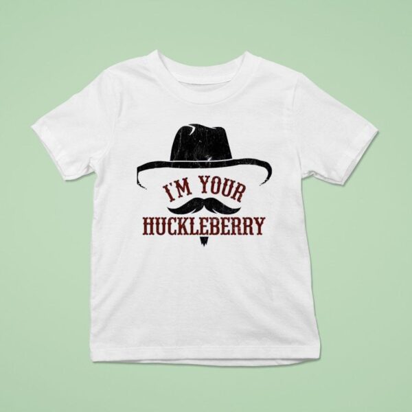 I M Your Huckleberry Logo T Shirt