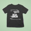 I Pooped My Pants At The My Chemical Romance And Gecs Show In San Francisco July T Shirt
