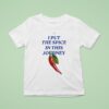 I Put The Spice In This Journey T Shirt