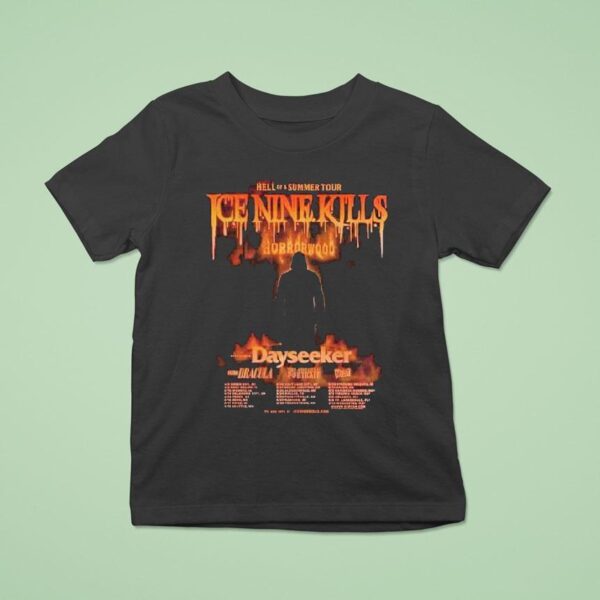 Ice Nine Kills Hell Of A Summer Tour Dates List Horrorwood Dayseeker T Shirt