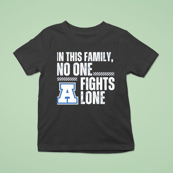 In This Family No One Fights Lone T Shirt