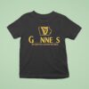 Iowa Guinness We Have The Letters You Need T Shirt