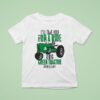Jason Aldean I Ll Take You For A Ride On My Nashville Kids Big Green Tractor T Shirt