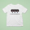 Jelani Aryeh I Ve Got Some Living To Do Bull Baby T Shirt