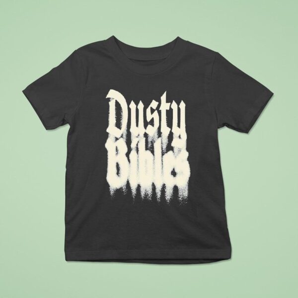 Josiah Queen Dusty Bibles T Shirt