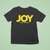 Joy A New True Musical Logo T Shirt