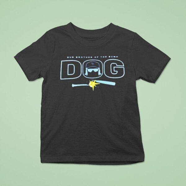 Junior Caminero Rays Our Brother Of The Bump Dog T Shirt