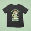 Just About Done Dillin With Yall Raccoon Eat Pickles T Shirt