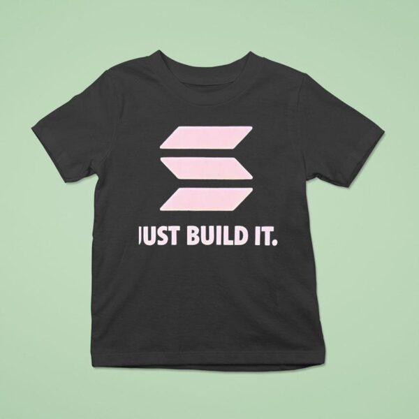 Just Build I T Shirt