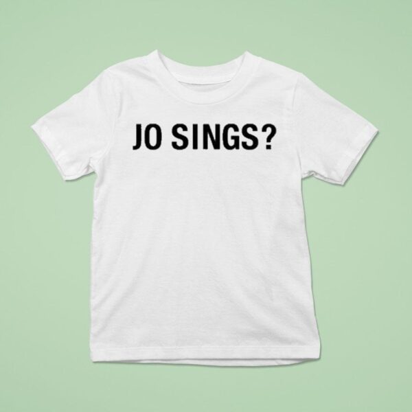 Katelyn Tarver Jo Sings T Shirt