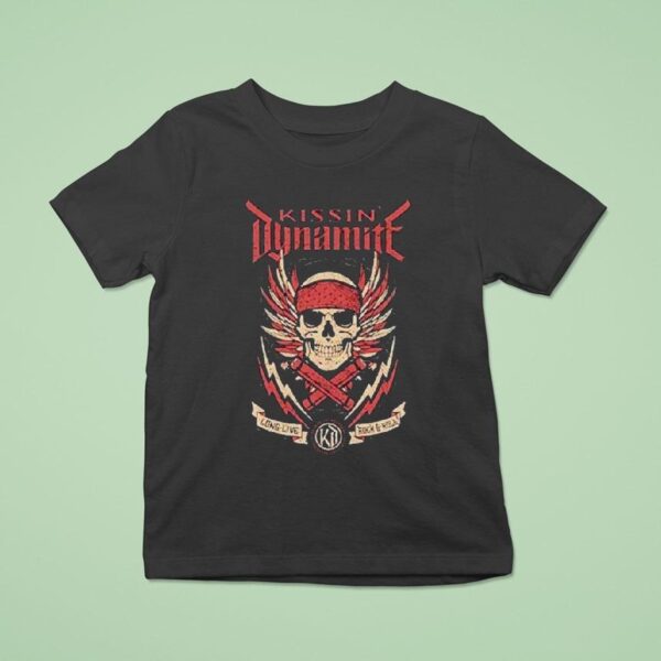 Kissin Dynamite Long Live Rock N Roll Skull T Shirt