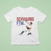 Kyle Schwarber Schwarbs Ftw T Shirt