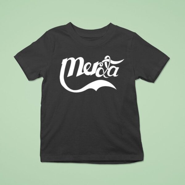 Laja Merda T Shirt