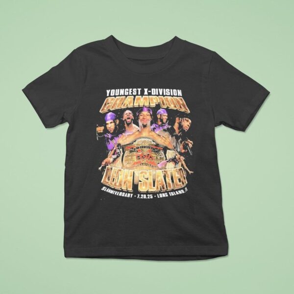 Leon Slater Youngest X Division Champion Slammiversary Long Island T Shirt