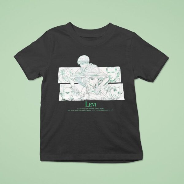 Levi A World Ruled By Titans Humanity Reduced To Mere Prey Buil T Shirt