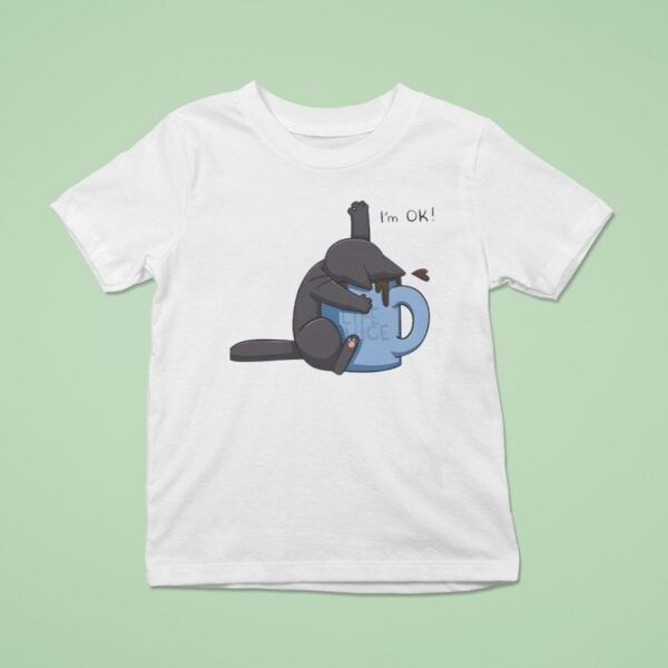 Life Juice I M Ok Cat Drowning In Coffee Cup T Shirt
