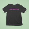 Like Fallen Trees I Can Swing I Don T Want To Behave Like This Again T Shirt