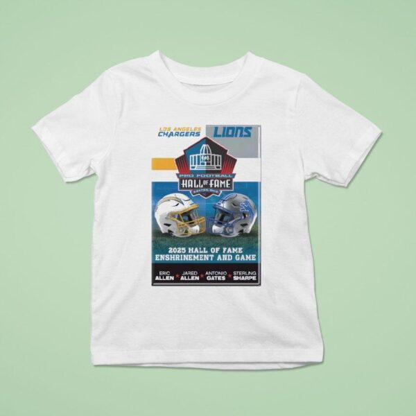Los Angeles Chargers Vs Detroit Lions Hall Of Fame Game Enshrinement And Game Dueling Helme T Shirt