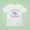 Lost In Deep Hard Work T Shirt