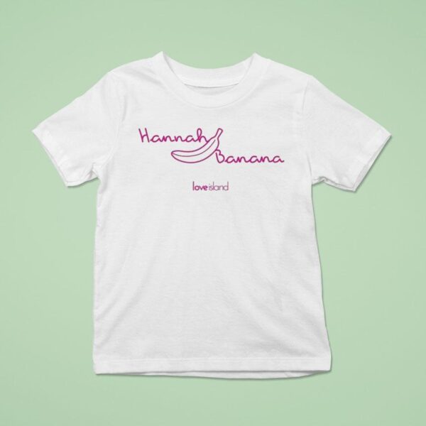 Love Island Hannah Banana T Shirt
