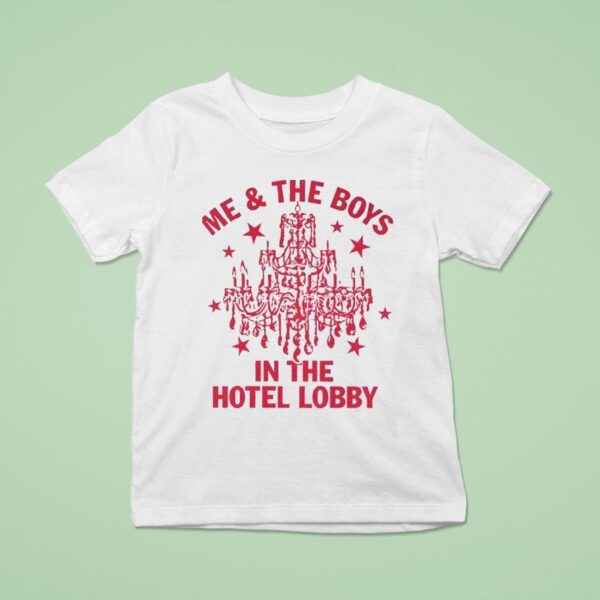 Me And The Boy In The Hotel Lobby T Shirt