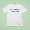 Milly Alcock Wearing Recovering Christian T Shirt