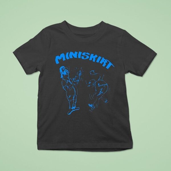 Miniskirt Encouraging Something T Shirt