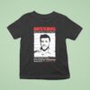 Missing Have You Seen This Person Last Youtube Upload If You Have Any Information Please Contac T Shirt