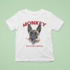 Monkey Dog Keeps Painting T Shirt