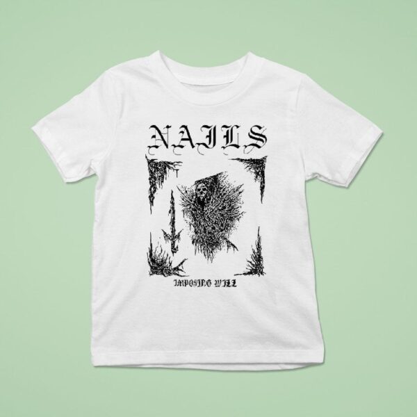 Nails Imposing Will Sword T Shirt